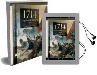 Descargar AudioLibro 1714 la Guerra de Successio de Varios Autores año 2013