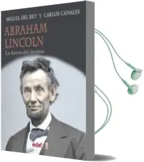 Descargar AudioLibro Abraham Lincoln de Carlos Canales año 2013