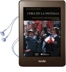 Descargar AudioLibro Chile en la Pantalla de Joan Del Alcazar Garrido año 2013