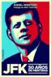 AudioLibro Jfk: 50 Años de Mentiras de Angel Montero
