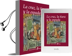 Descargar AudioLibro La Cruz, la Tiara y la Espada de Jean Flori año 2013
