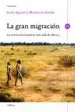 AudioLibro La Gran Migracion: La Evolucion Humana mas Alla de Africa de Jordi Agusti