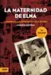 AudioLibro La Maternidad de Elna de Assumpta Montella I Carlos
