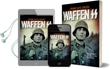 Descargar AudioLibro Waffen ss de Jean Luc Leleu año 2013