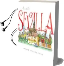 Descargar AudioLibro Acuarelas de Sevilla de Joaquín González Dorao año 2014