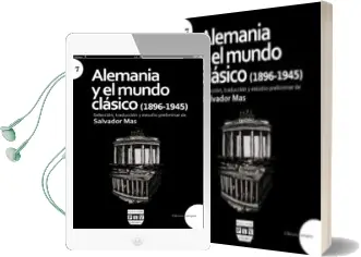 Descargar AudioLibro Alemania y el Mundo Clasico (1896-1945) de Salvador Mas año 2014