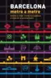 AudioLibro Barcelona, Metro a Metro (Cat) de Marta Torres Muñoz