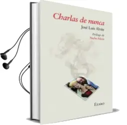 Descargar AudioLibro Charlas de Nunca de Jose Luis Alvite año 2014