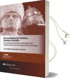 Descargar AudioLibro El Arzobispo de Toledo. Alonso Carrillo de Alfonso Franco Silva año 2014