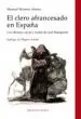 AudioLibro El Clero Afrancesado en España: Los Obispos, Curas y Frailes de j ose Bonaparte de Manuel Moreno Alonso