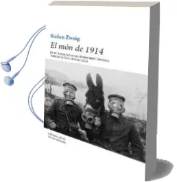 Descargar AudioLibro El mon de 1914 de Stefan Zweig año 2014