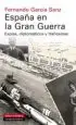 AudioLibro España en la Gran Guerra: Espias, Diplomaticos y Traficantes de Fernando Garcia Sanz