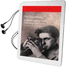 Descargar AudioLibro Gente, Años, Vida de Ilia Ehrenburg año 2014