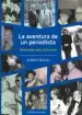AudioLibro La Aventura de un Periodista: Personajes que Conocimos de Albino Mallo