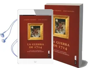 Descargar AudioLibro La Guerra de 1714: La Clau Catalana d un Conflicte Mundial de Joaquim Albareda año 2014