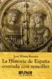 AudioLibro La Historia de España Contada con Sencillez de Jose Maria Peman