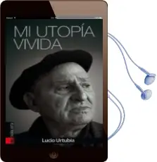 Descargar AudioLibro Mi Utopia Vivida de Lucio Urtubia año 2014