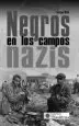 AudioLibro Negros en los Campos Nazis de Serge Bile