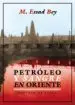 AudioLibro Petroleo y Sangre en Oriente de M. Essad Bey