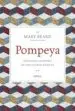 AudioLibro Pompeya: Historia y Leyenda de una Ciudad Romana de Mary Beard