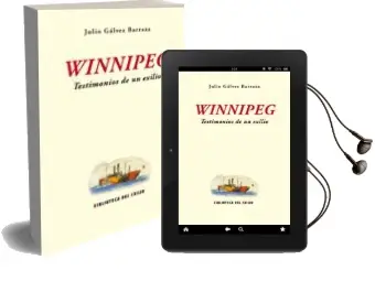 Descargar AudioLibro Winnipeg de Julio Galvez Barraza año 2014