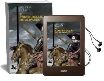 Descargar AudioLibro El Conde-Duque de Olivares de John Elliot año 2014