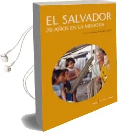 Descargar AudioLibro El Salvador 20 Años en la Memoria de Clara Maria Hermida año 2014