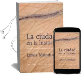 Descargar AudioLibro La Ciudad en la Historia de Lewis Mumford año 2014