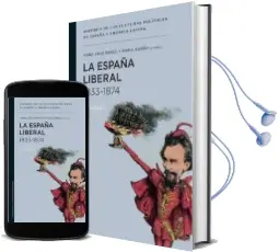 Descargar AudioLibro La España Liberal 1833-1874 de Maria Cruz Romeo Mateo año 2014