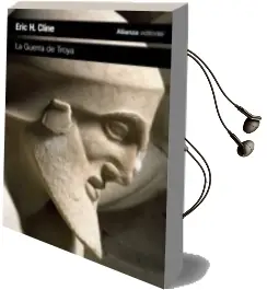 Descargar AudioLibro La Guerra de Troya de Eric H. Cline año 2014