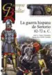AudioLibro La Guerra Hispana de Sertorio 82-72 A.C. de Jose A. Lopez Fernandez
