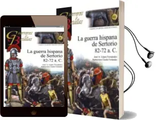 Descargar AudioLibro La Guerra Hispana de Sertorio 82-72 A.C. de Jose A. Lopez Fernandez año 2014