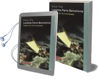 Descargar AudioLibro Londres - Paris - Barcelona: Viatges al cor de la Tempesta de Enric Vila año 2014