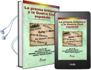 Descargar AudioLibro Prensa Britanica y la Guerra Civil Española de Antonia R. Celada año 2014