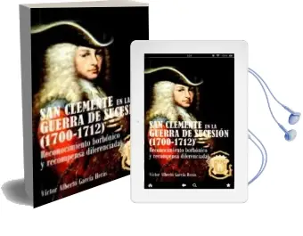 Descargar AudioLibro San Clemente en la Guerra de Sucesión (1700-1712) de Victor Alberto Garcia Heras año 2014