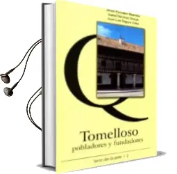 Descargar AudioLibro Tomelloso, Pobladores y Fundadores de Varios Autores año 2014