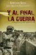 AudioLibro Y al Final, la Guerra: La Aventura de las Tropas Españolas en ira k de Lorenzo Silva