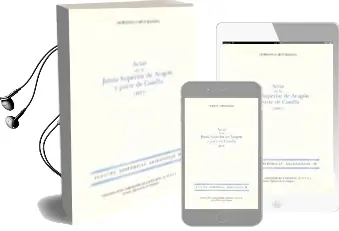 Descargar AudioLibro Actas de la Junta Superior de Aragón y Parte de Castilla (1811) de Herminio Lafoz Rabaza año 2014