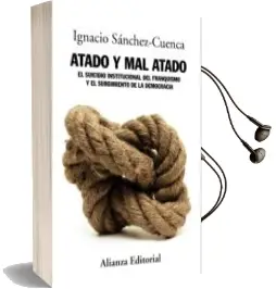 Descargar AudioLibro Atado y mal Atado de Ignacio Sanchez Cuenca año 2014