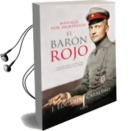 Descargar AudioLibro El Baron Rojo: Manfred von Ricthofen de J. Eduardo Caamaño año 2014