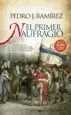 AudioLibro El Primer Naufragio de Pedro J. Ramirez