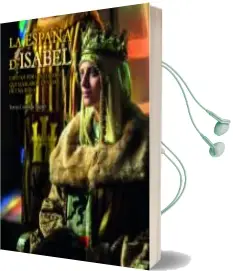 Descargar AudioLibro La España de Isabel. Edición Actualizada de Varios Autores año 2014