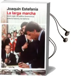 Descargar AudioLibro La Larga Marcha de Joaquin Estefania año 2014