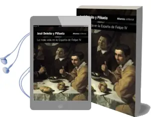 Descargar AudioLibro La Mala Vida en la España de Felipe iv de Jose Deleito Y Piñuela año 2014