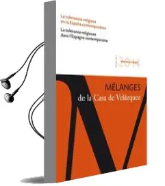 Descargar AudioLibro La Tolerancia Religiosa en la España Contemporánea de Varios Autores año 2014