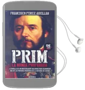 Descargar AudioLibro Prim, la Momia Profanada de Francisco Perez Abellan año 2014