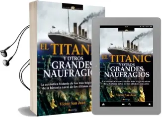 Descargar AudioLibro Titanic y Otros Grandes Naufragios de Victor San Juan año 2014
