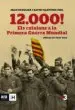 AudioLibro 12000! els Catalans a la Primera Guerra Mundial de David Martinez Fiol; Joan Esculies Serrat