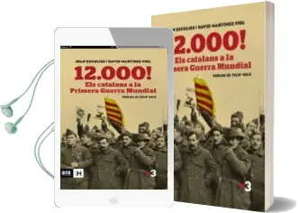 Descargar AudioLibro 12000! els Catalans a la Primera Guerra Mundial de David Martinez Fiol; Joan Esculies Serrat año 2014