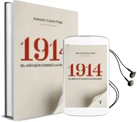 Descargar AudioLibro 1914: El año que Cambio la Historia de Antonio Lopez Vega año 2014